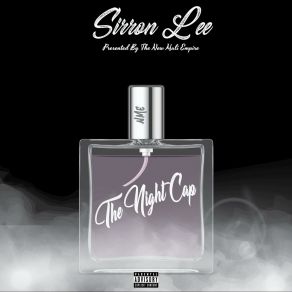 Download track What I Got For You Sirron Lee