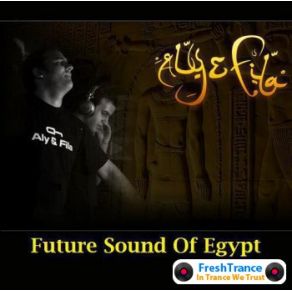 Download track Intro Aly & FilaFuture Sound Of Egypt