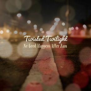 Download track Fruitful Pickings Twisted Twilight