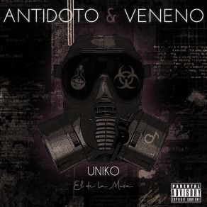 Download track Maldito Veneno Uniko El De La Musa