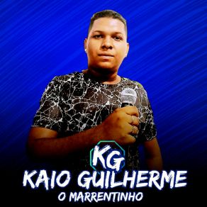 Download track Agente Se Esqueceu Foi Nada Kaio Guilherme