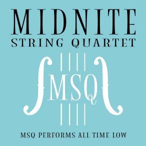 Download track Missing You Midnite String Quartet