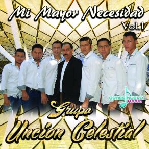 Download track Solo Queria Saber Grupo Uncion Celestial