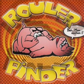 Download track J'Ai Baisé Rouler Pinder