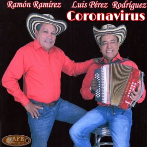 Download track Coronavirus Luis Perez Rodriguez