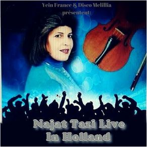 Download track Ya Hbibi Arwah (Live) Najat Tazi