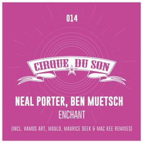 Download track Enchant (Mould Remix) Ben Muetsch