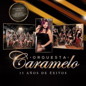 Download track Mosaico De Cumbias: La Cumbia Cienaguera / Santo Domingo Orquesta Caramelo