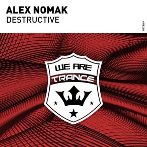 Download track Destructive (Extended Mix) Alex Nomak