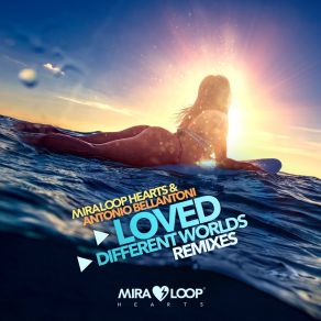 Download track Loved (Remix) Miraloop Hearts