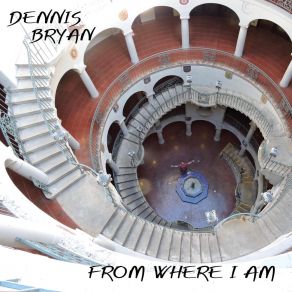 Download track Stay In The Place Bryan Dennis