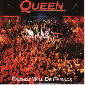 Download track Friends Will Be Friends Queen