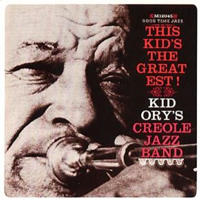 Download track Creole Song Kid Ory'S Creole Jazz Band