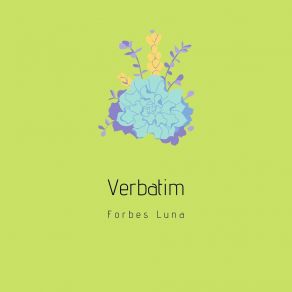 Download track Verbatim Forbes