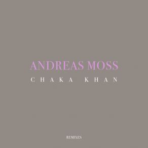 Download track Chaka Khan (Pink Panda Remix) Andreas MossSinclair, Pink Panda