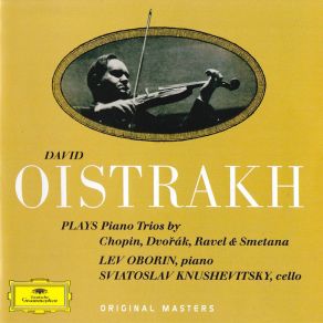 Download track Frederic Chopin: Piano Trio In G Minor, Op. 8 - 2. Scherzo (Con Moto Ma Non Troppo) David Oistrakh, Sviatoslav Knushevitsky, Lev Oborin