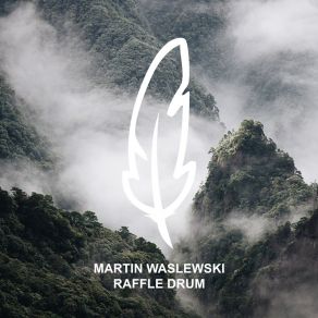 Download track Raffle Drum Martin Waslewski