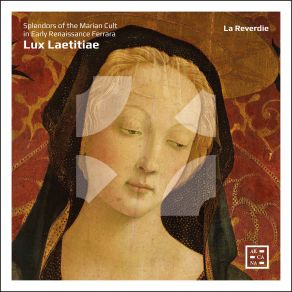 Download track Dufay: Alma Redemptoris Mater La Reverdie