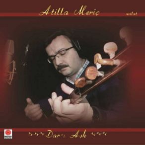 Download track Bülbülüm Atilla Meriç