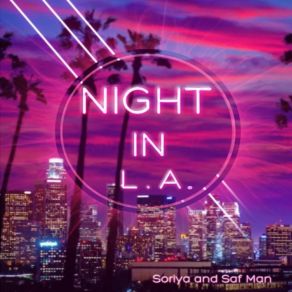 Download track Last Night In L. A Soriya