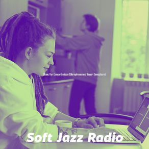 Download track Background For Working From Home Soft Jazz Radio