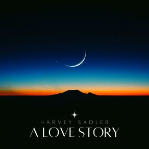 Download track Eternal Love Harvey Sadler