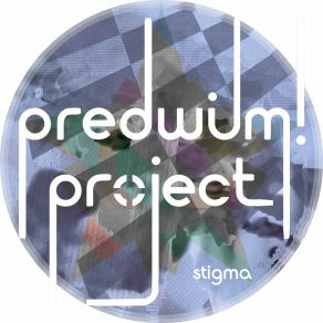 Download track Stigma (Single Edit) PredWilM! Project