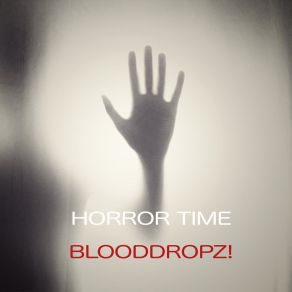 Download track Horror Time In My Mind (Original Mix) BloodDropz!