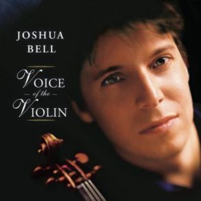 Download track Beau Soir, L. 6 (Arranged For Violin And Piano By Jascha Heifetz) Joshua Bell