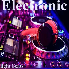 Download track INSTRUEMNTAL Electronic Dance Light Beats