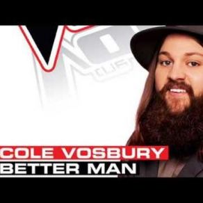 Download track Better Man Cole Vosbury