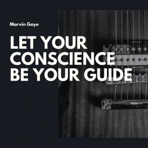 Download track Let Your Conscience Be Your Guid Irving Berlin