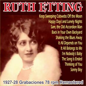 Download track Happy Days And Lonely Nights Ruth Etting