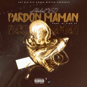 Download track Pardon Maman Abdel960