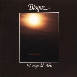 Download track El Hijo Del Alba Bloque