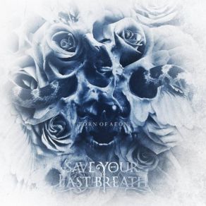 Download track Hell In Me Save Your Last Breath