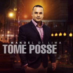 Download track Tome Posse (Playback) Manoel Di LimaPlayback