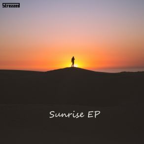 Download track Sunrise Strezzed