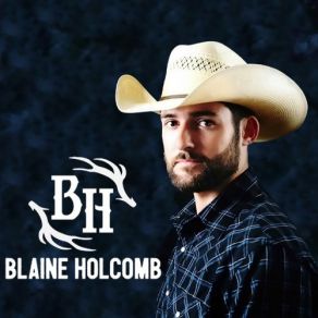 Download track Spilled Whiskey Blaine Holcomb