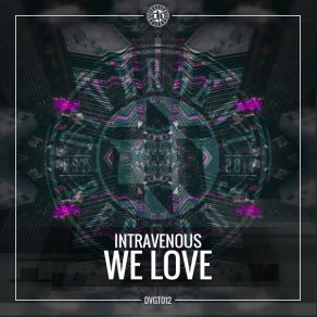 Download track We Love (Original Mix) Intravenous