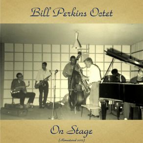 Download track For Dancers Only (Remastered 2017) Bill Perkins Octet