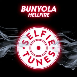 Download track Hellfire (Radio Edit) Bunyola