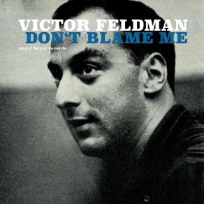 Download track Together / Darn That Dream / I Surrender, Dear / I've Lost Your Love Victor Feldman