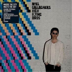 Download track Riverman (Beyond The Wizard's Sleeve Re-Animation) Noel Gallagher'S High Flying Birds