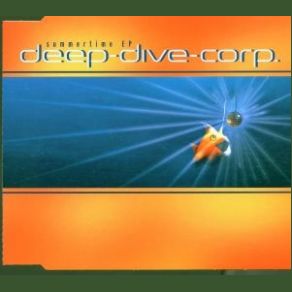 Download track Summertime (Album Version) Deep Dive Corp.