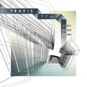 Download track T-T 001 DJ Travis