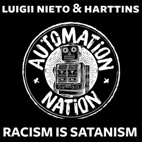 Download track Racism Is Satanism (Original Mix) Harttins