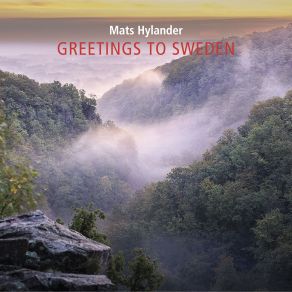 Download track The Counties Of Sweden: X. Greetings To Hälsingland Mats Hylander