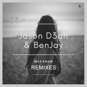 Download track Self Again (Feel Glück Remix Edit) BenJayJason D3an