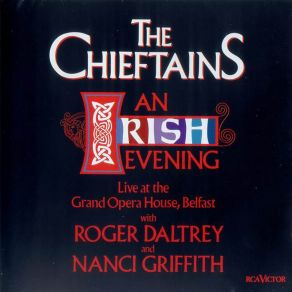 Download track Opening Medley: Dóchas / King Of Laois / Paddy'S Jig / O'Keefes / Chattering Magpie The Chieftains